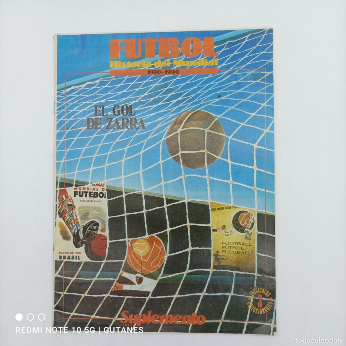 Sports collectibles: FUTBOL HISTORIA DEL MUNDIAL 1930-1990 FASCICULO 3
