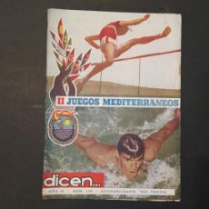 Coleccionismo deportivo: REVISTA DICEN-NUMERO EXTRAORDINARIO-Nº 149-II JUEGOS MEDITERRANEOS-VER FOTOS-(V-24.593-2)