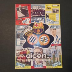 Coleccionismo deportivo: REVISTA DICEN-NUMERO EXTRAORDINARIO-Nº 200-FUTBOL CATALA-FC BARCELONA ESPAÑOL-VER FOTOS-(V-24.593-3)