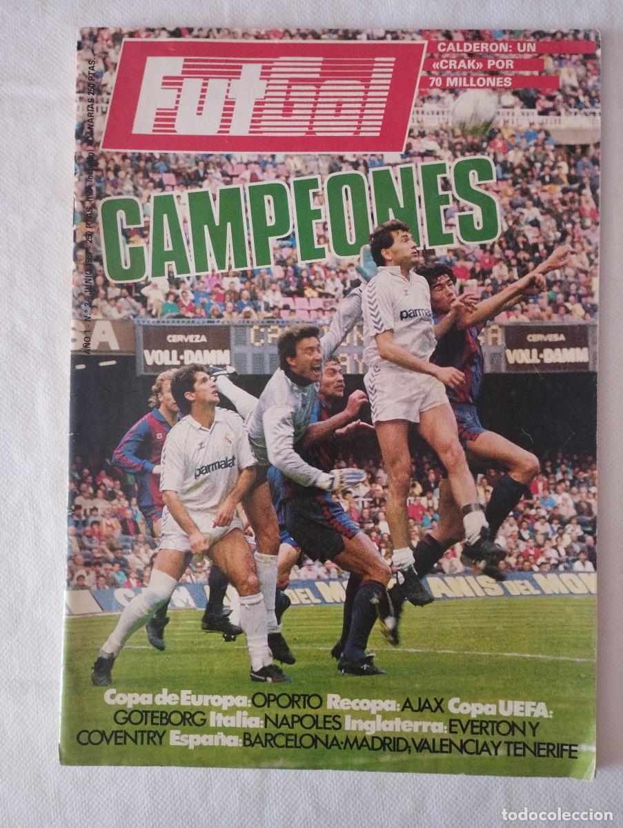 Coleccionismo deportivo: REVISTA FUTBOL N&ordm; 3 1987 VALENCIA CF POSTER CAMACHO BIMBO, NAPOLES MARADONA