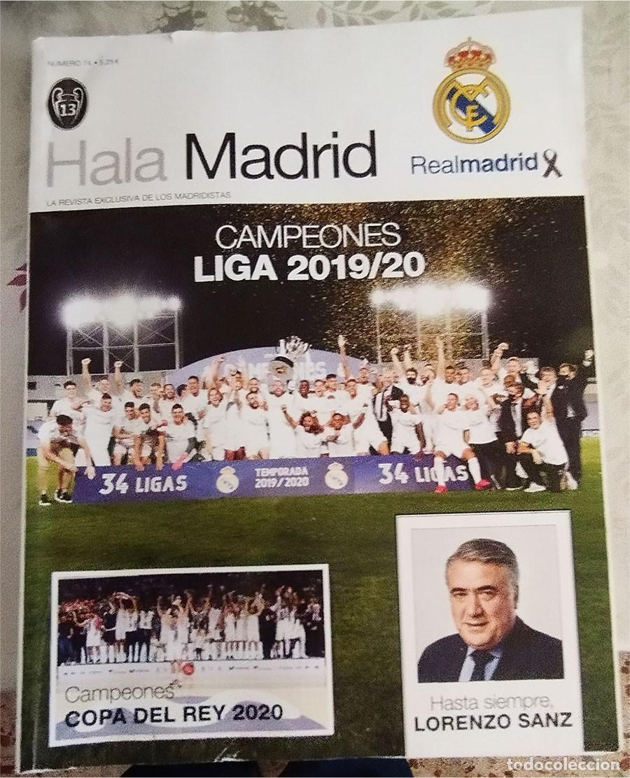 Coleccionismo deportivo: REVISTA HALA MADRID N.&ordm; 74 08/20 CAMPEONES DE LIGA + COPA DEL REY FUTBOL REAL
