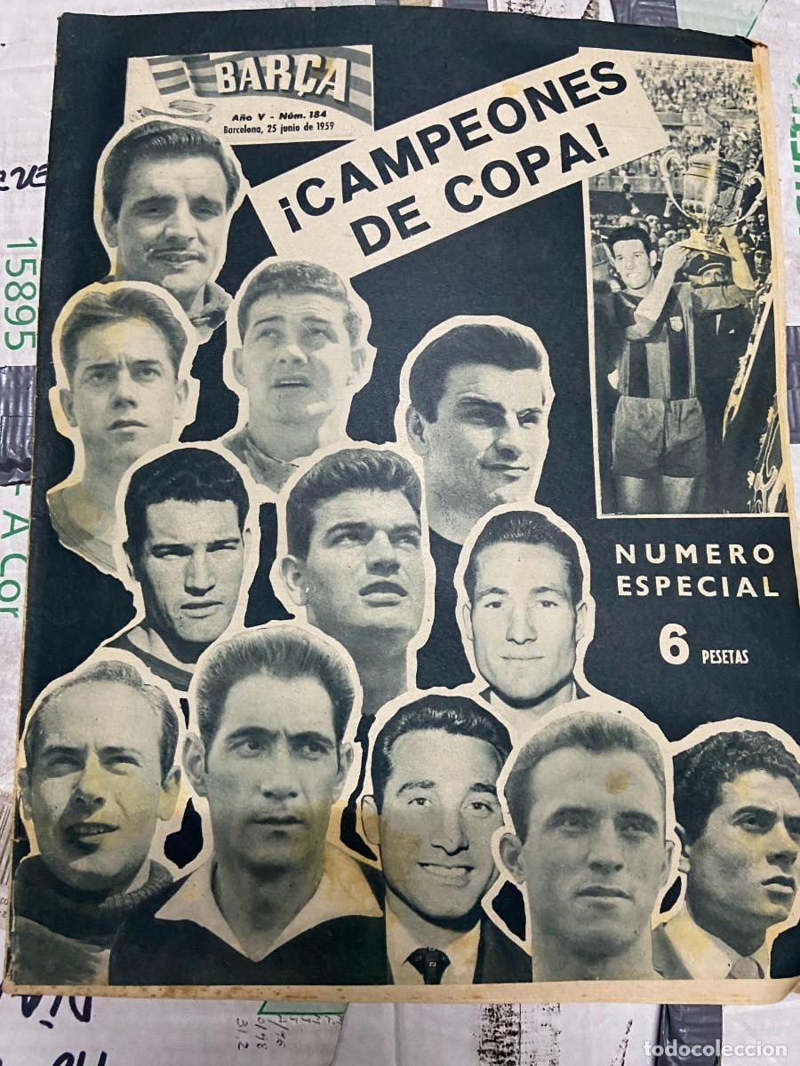 Coleccionismo deportivo: REVISTA BAR&Ccedil;A 184 (25-6-1959) CAMPEON FINAL COPA BARCELONA 4-1 GRANADA LUIS SUAREZ POLONIA TOUR PELE