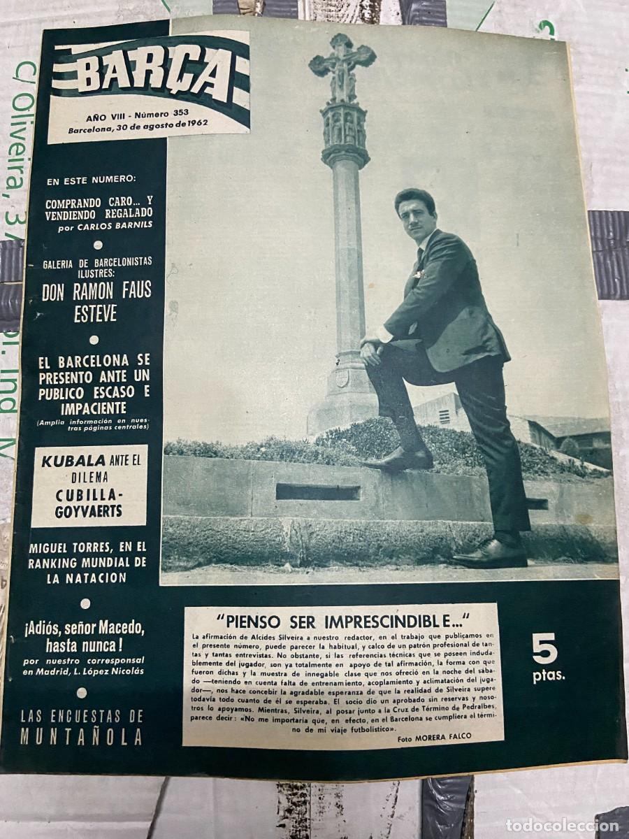 Coleccionismo deportivo: REVISTA BAR&Ccedil;A # 353 (30-8-1962) BARCELONA 6-1 AEK ATENAS SILVEIRA CUBILLA EVARISTO REAL MADRID