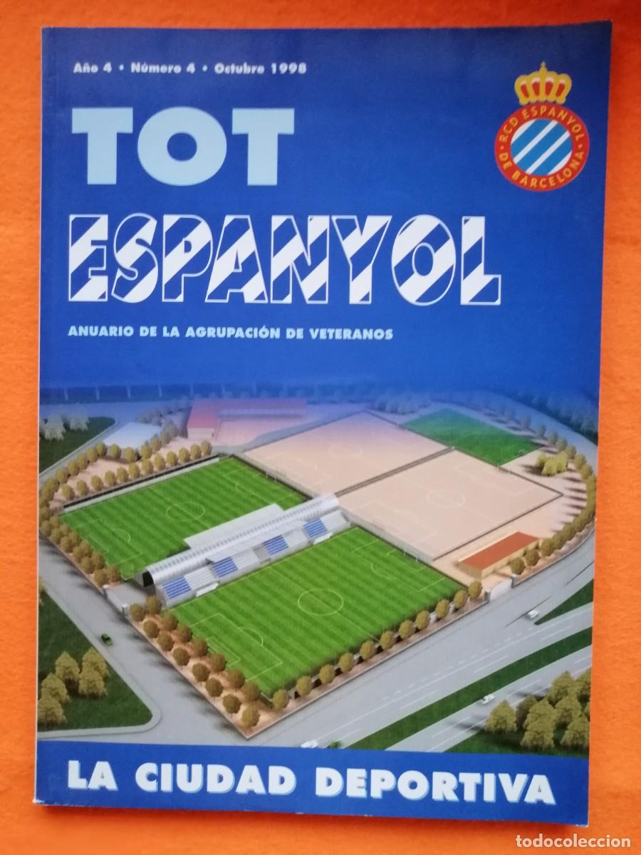 Collectionnisme sportif: REVISTA TOT ESPANYOL - ANUARIO DE LA AGRUPACI&Oacute;N DE VETERANOS