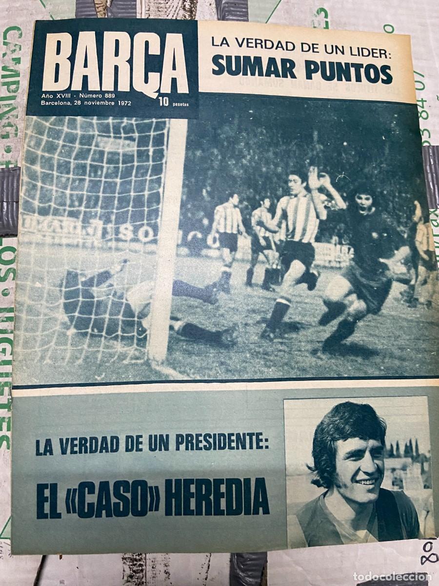 Coleccionismo deportivo: REVISTA BAR&Ccedil;A # 889 (28-11-1972) CASO HEREDIA POSTER CAMPEON LIGA SPORTING GIJON 1-1 BARCELONA