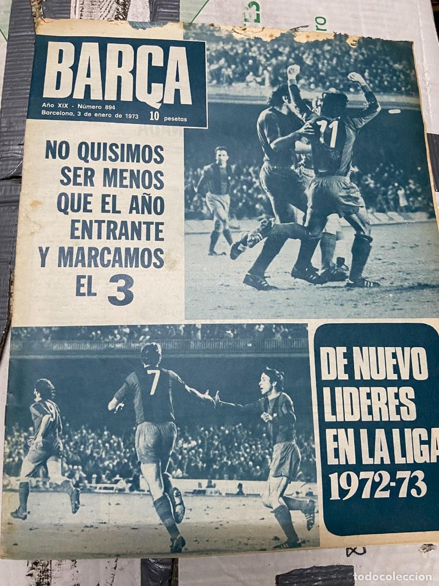Collezionismo sportivo: REVISTA BAR&Ccedil;A # 894 (3-1-1973) IGNACIO BERENGUER BARCELONA 3-0 GRANADA