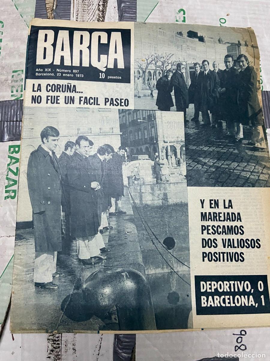 Collezionismo sportivo: REVISTA BAR&Ccedil;A # 897 (23-1-1973) DEPORTIVO CORU&Ntilde;A 0-1 BARCELONA GRECIA 2-3 ESPA&Ntilde;A