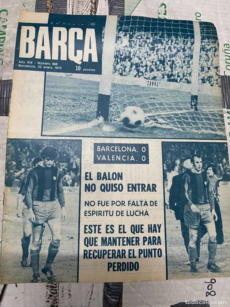 Collezionismo sportivo: REVISTA BAR&Ccedil;A # 898 (30-1-1973) BARCELONA 0-0 VALENCIA RINUS MICHELS