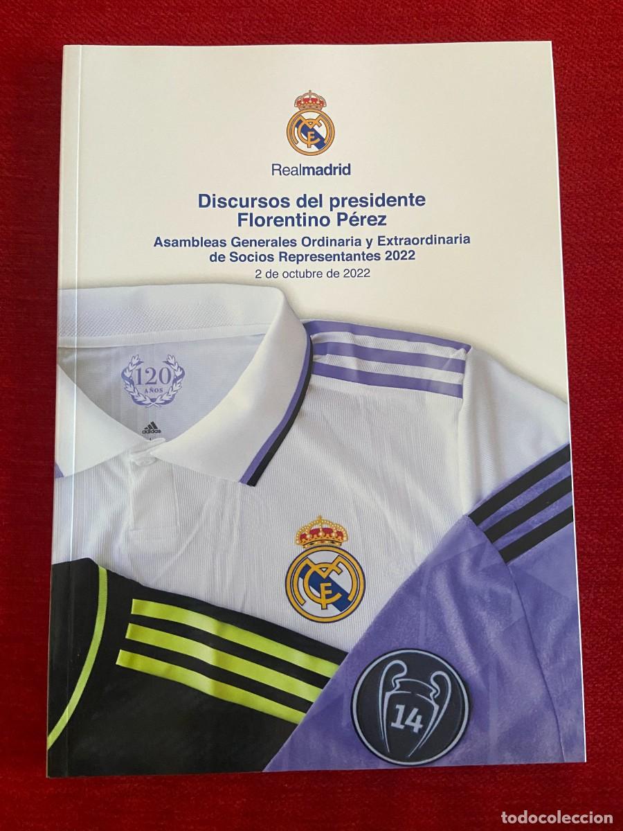 Collezionismo sportivo: REVISTA OFICIAL REAL MADRID DISCURSO DEL PRESIDENTE FLORENTINO PEREZ 2022 ASAMBLEAS DE SOCIOS