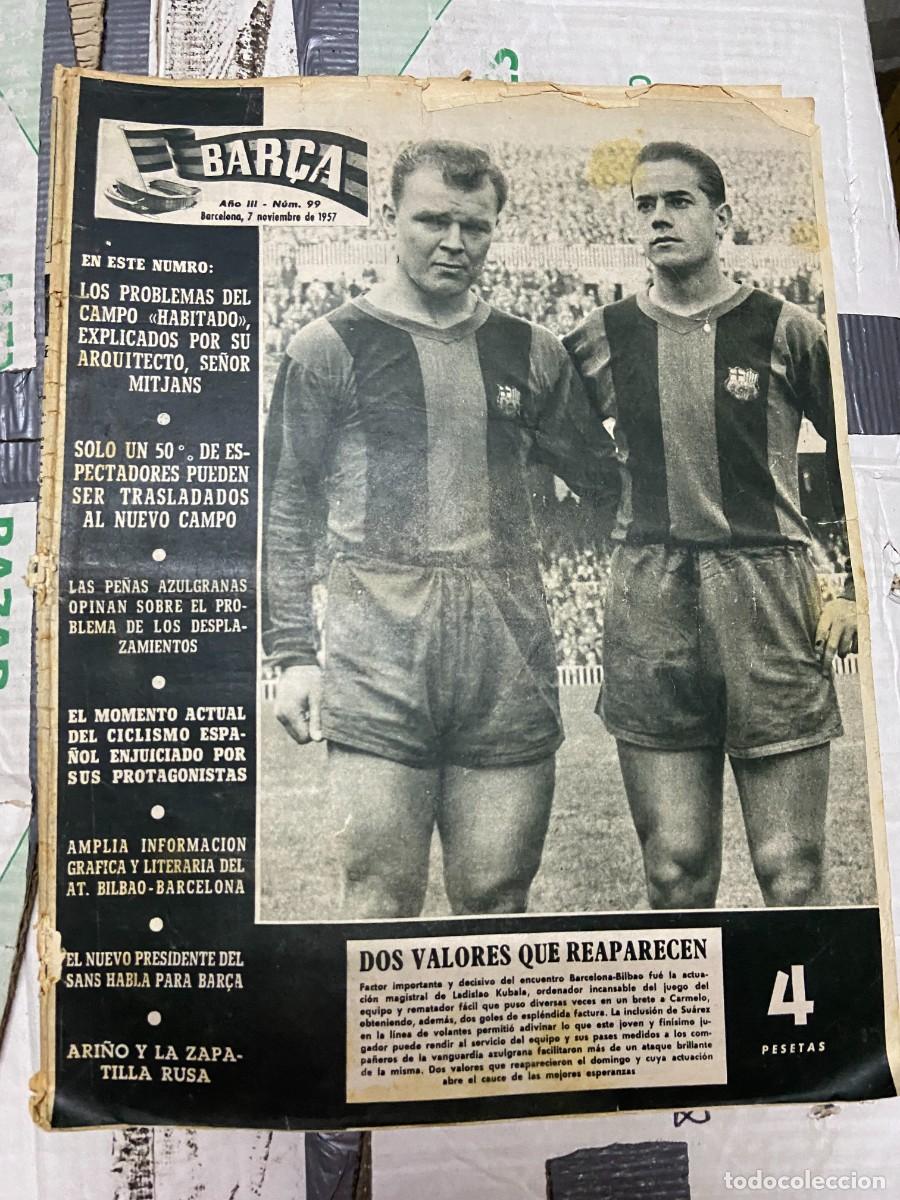 Coleccionismo deportivo: REVISTA BAR&Ccedil;A # 99 (7-11-1957) KUBALA LUIS SUAREZ BARCELONA 3-0 ATHLETIC BILBAO