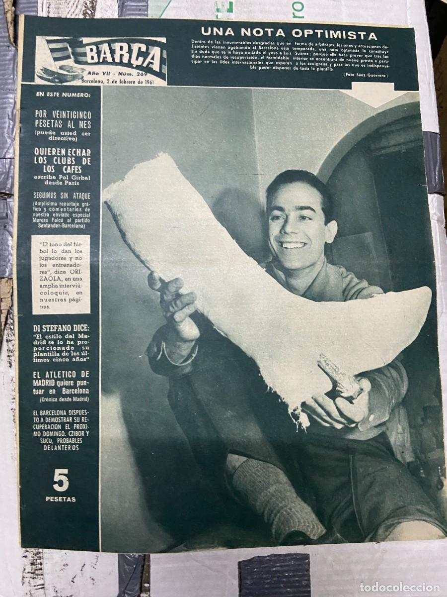 Coleccionismo deportivo: REVISTA BAR&Ccedil;A # 269 (2-2-1961) LUIS SUAREZ ORIZAOLA RACING SANTANDER 1-0 BARCELONA