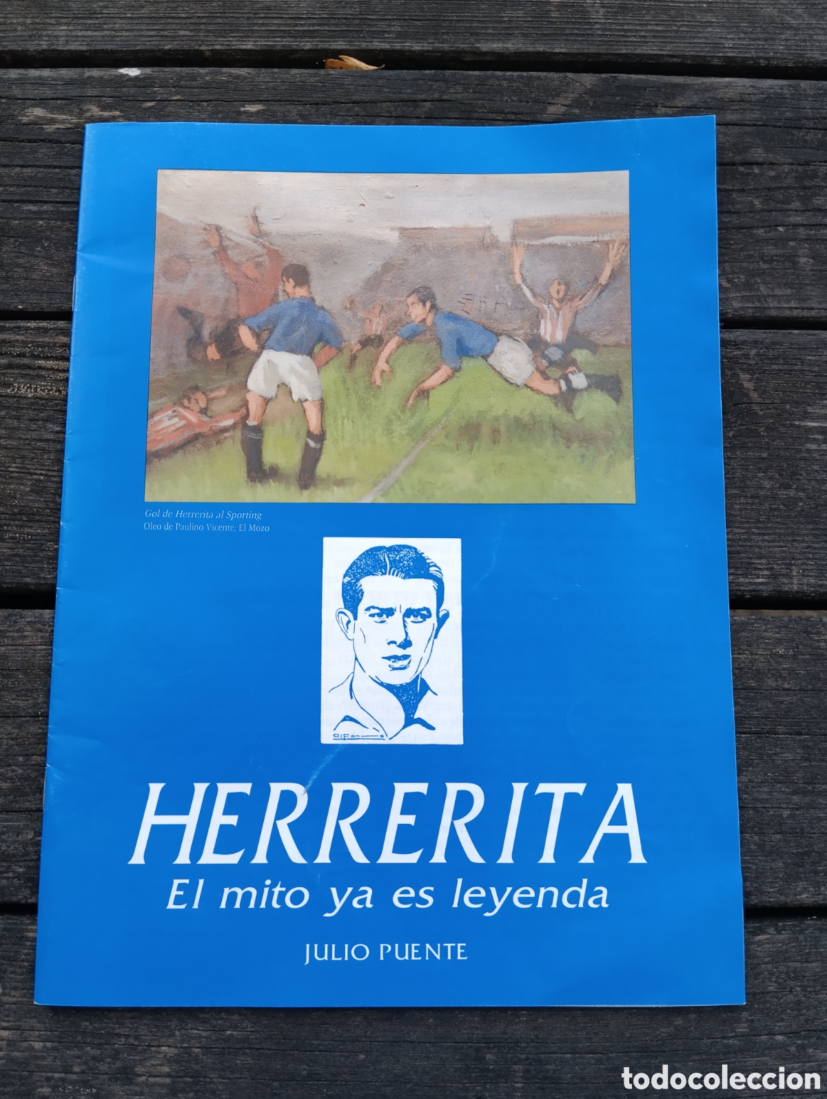 Collezionismo sportivo: HERRERITA EL MITO YA ES LEYENDA. JULIO PUENTE.