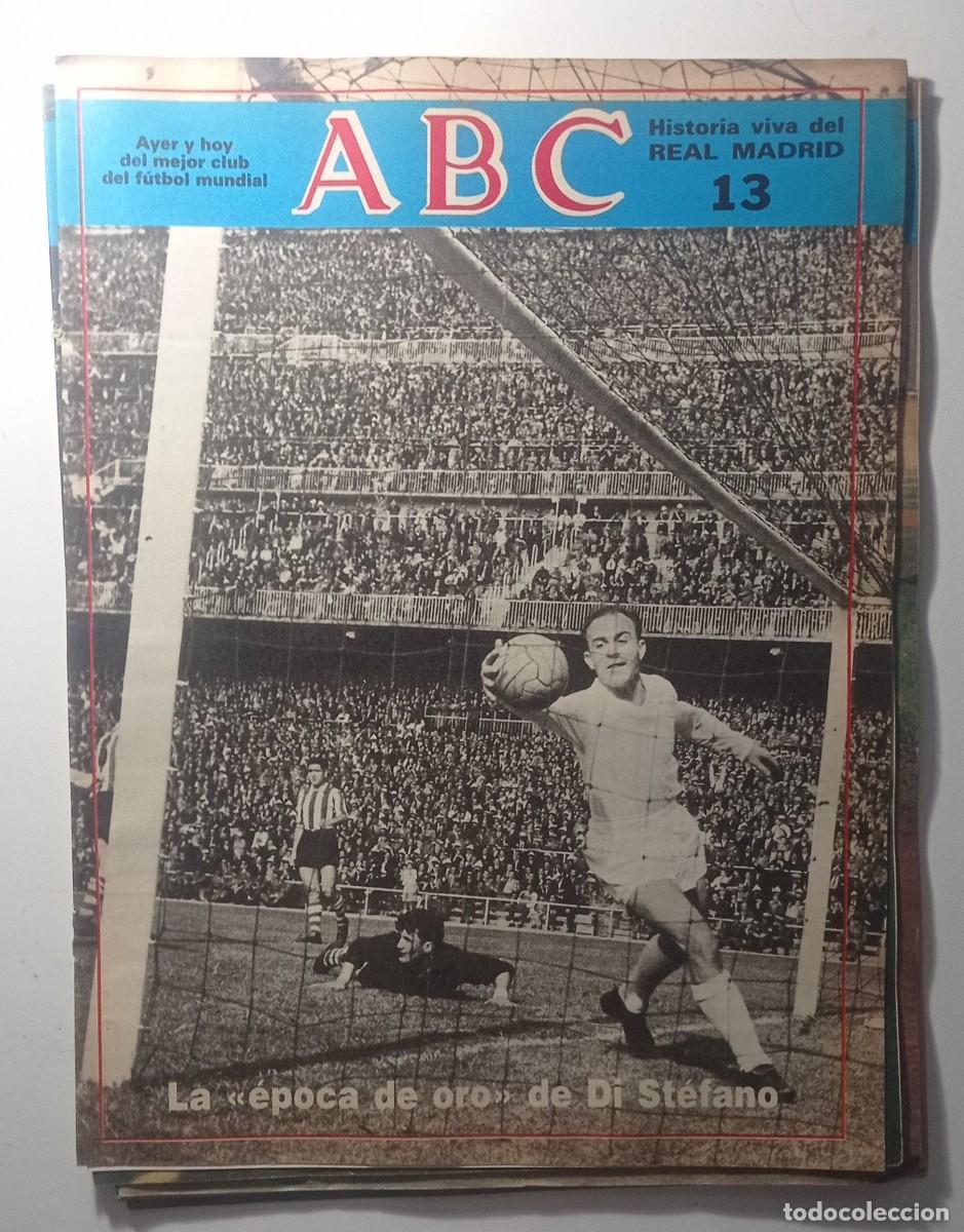 Coleccionismo deportivo: ABC HISTORIA VIVA DEL REAL MADRID N&ordm; 13