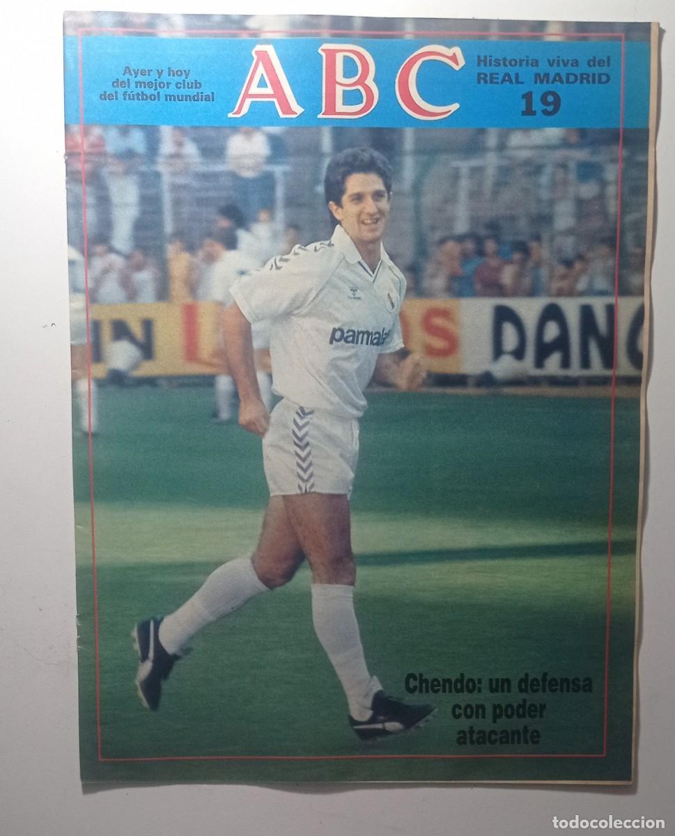 Coleccionismo deportivo: ABC HISTORIA VIVA DEL REAL MADRID N&ordm; 19