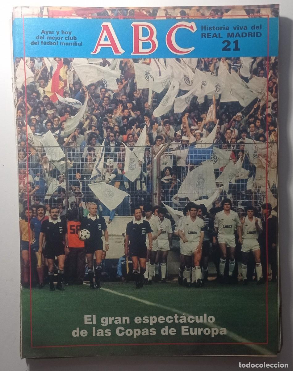 Coleccionismo deportivo: ABC HISTORIA VIVA DEL REAL MADRID N&ordm; 21