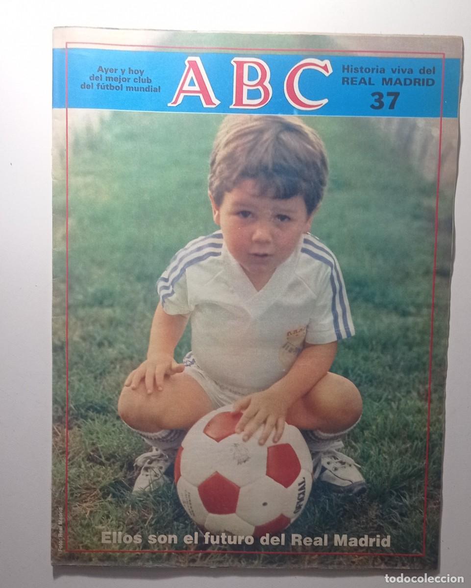 Coleccionismo deportivo: ABC HISTORIA VIVA DEL REAL MADRID N&ordm; 37
