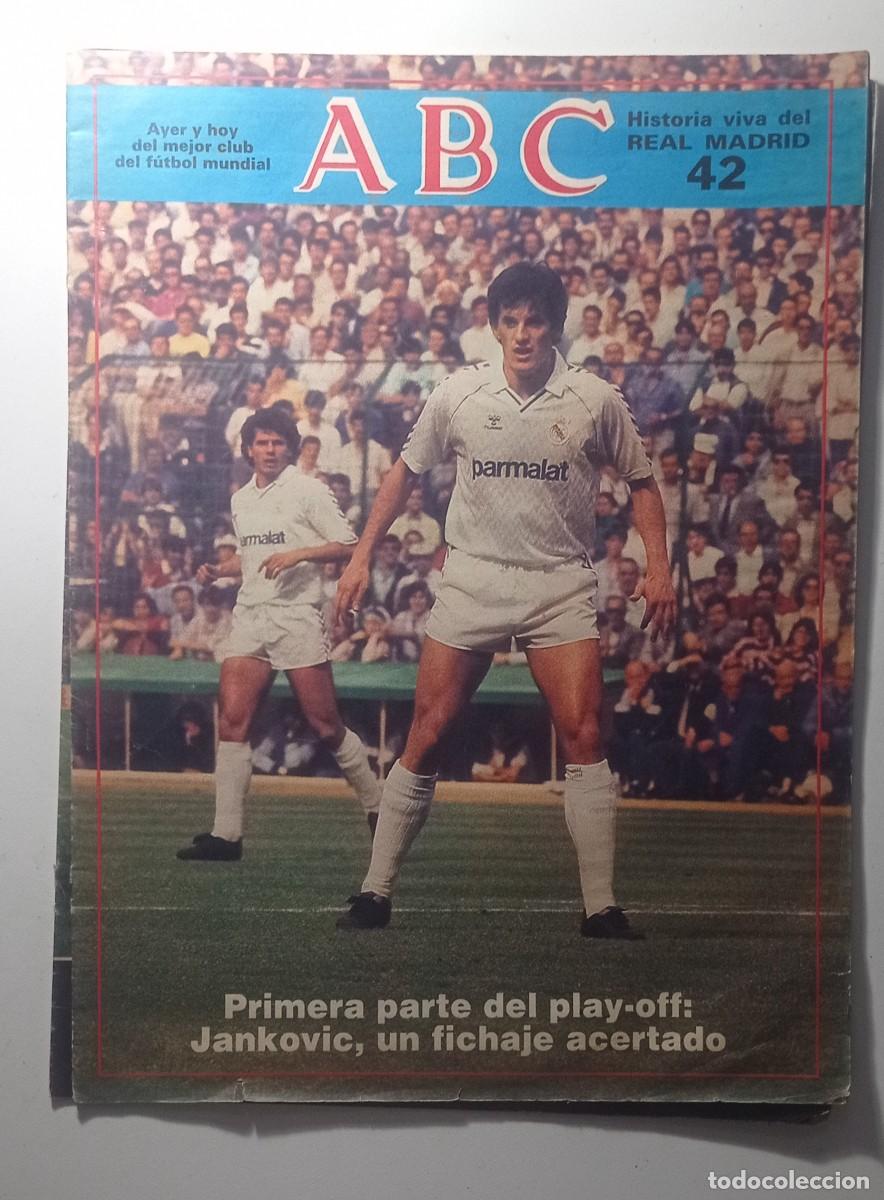 Coleccionismo deportivo: ABC HISTORIA VIVA DEL REAL MADRID N&ordm;42