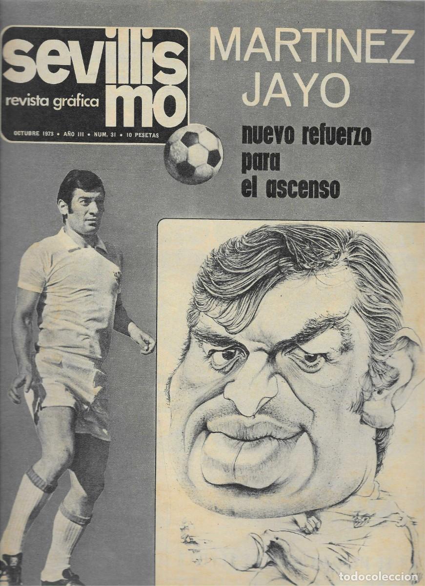 Coleccionismo deportivo: SEVILLISMO. NUMERO 31. OCTUBRE 1973