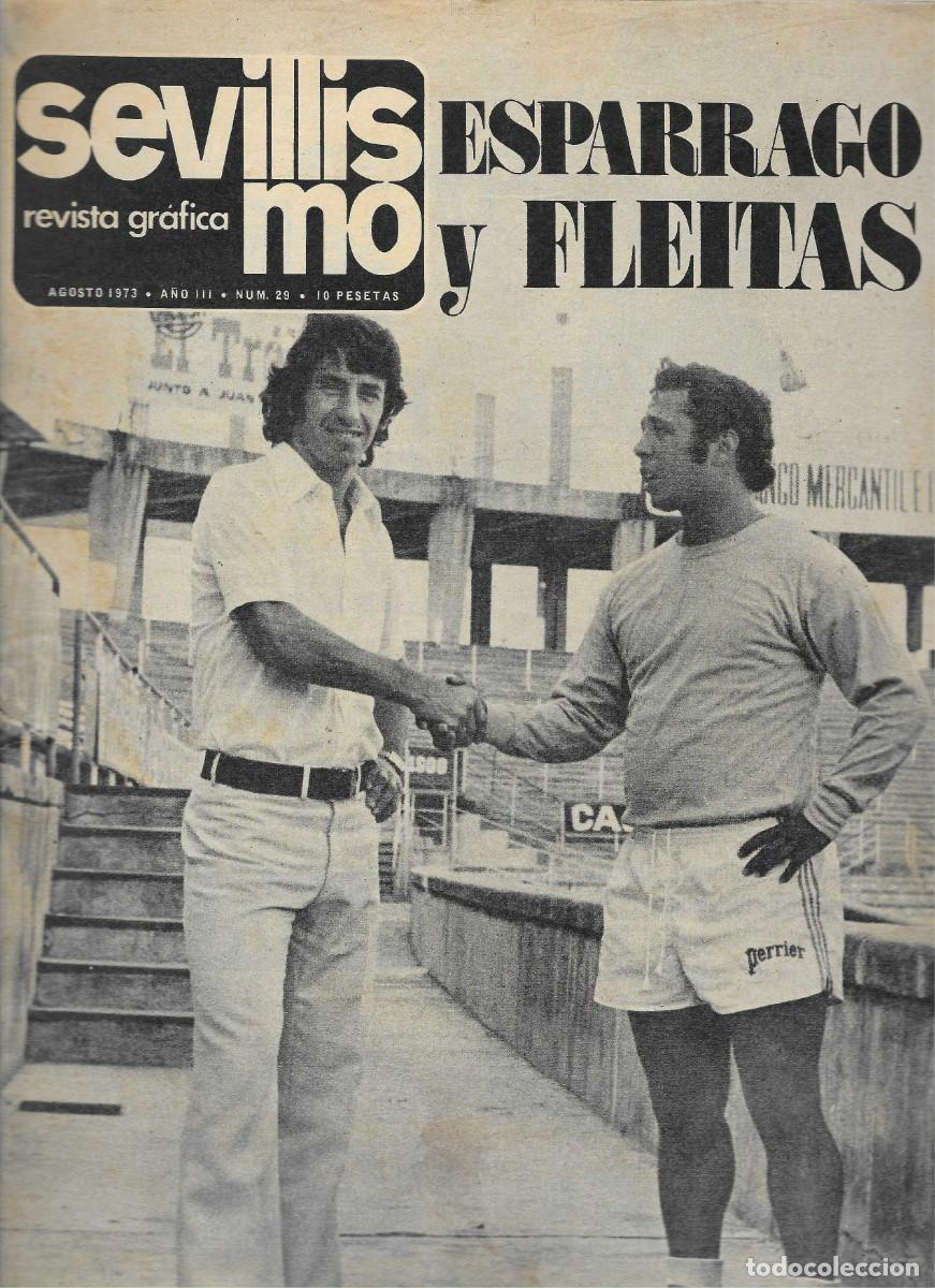 Coleccionismo deportivo: SEVILLISMO. NUMERO 29. AGOSTO 1973