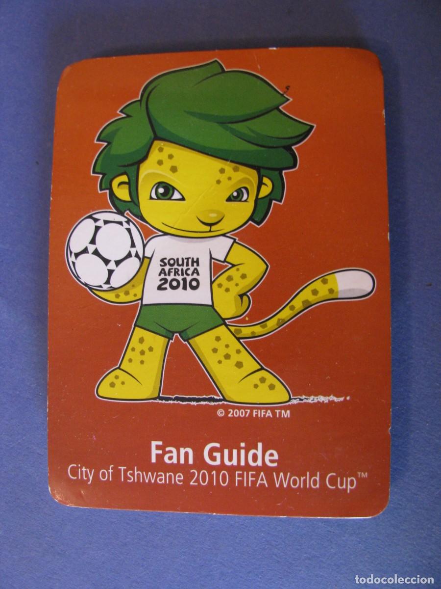 Colecionismo desportivo: GUIA DE MUNDIAL 2010. SUD&Aacute;FRICA. SOUTH AFRICA 2010 FAN GUIDE. 11X8 CM. DESPLEGABLE.
