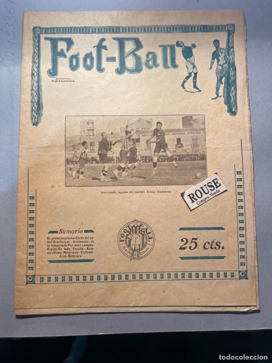 Colecionismo desportivo: FUTBOL - ANTIGUA REVISTA FOOT-BALL, A&Ntilde;O VI N&ordm; 271 - 13 JULIO 1920 - 16 PAG. 27X20,5 CM.