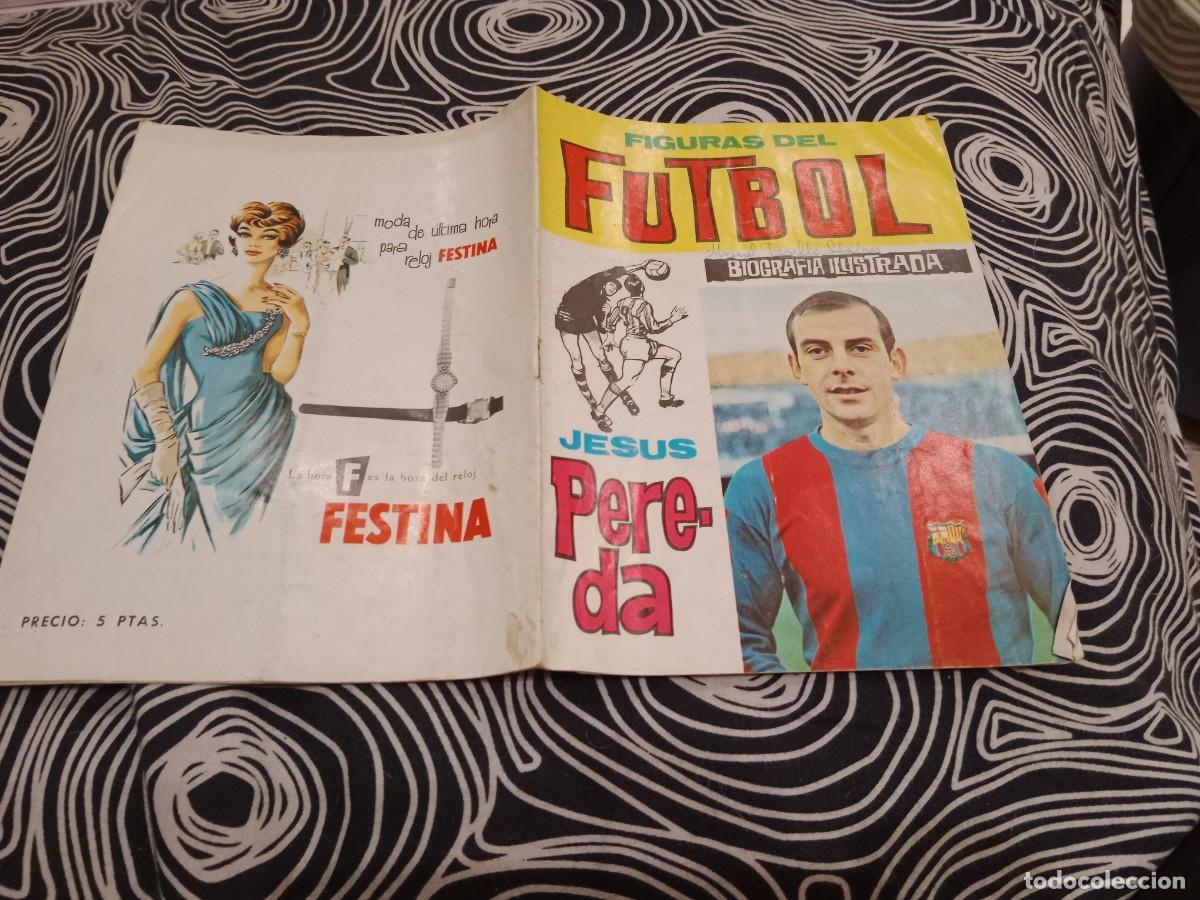 Coleccionismo deportivo: FIGURAS DEL FUTBOL N&ordm;4 - BIOGRAFIA ILUSTRADA -JESUS PEREDA- EDICIONES ESTE A&Ntilde;O 1965