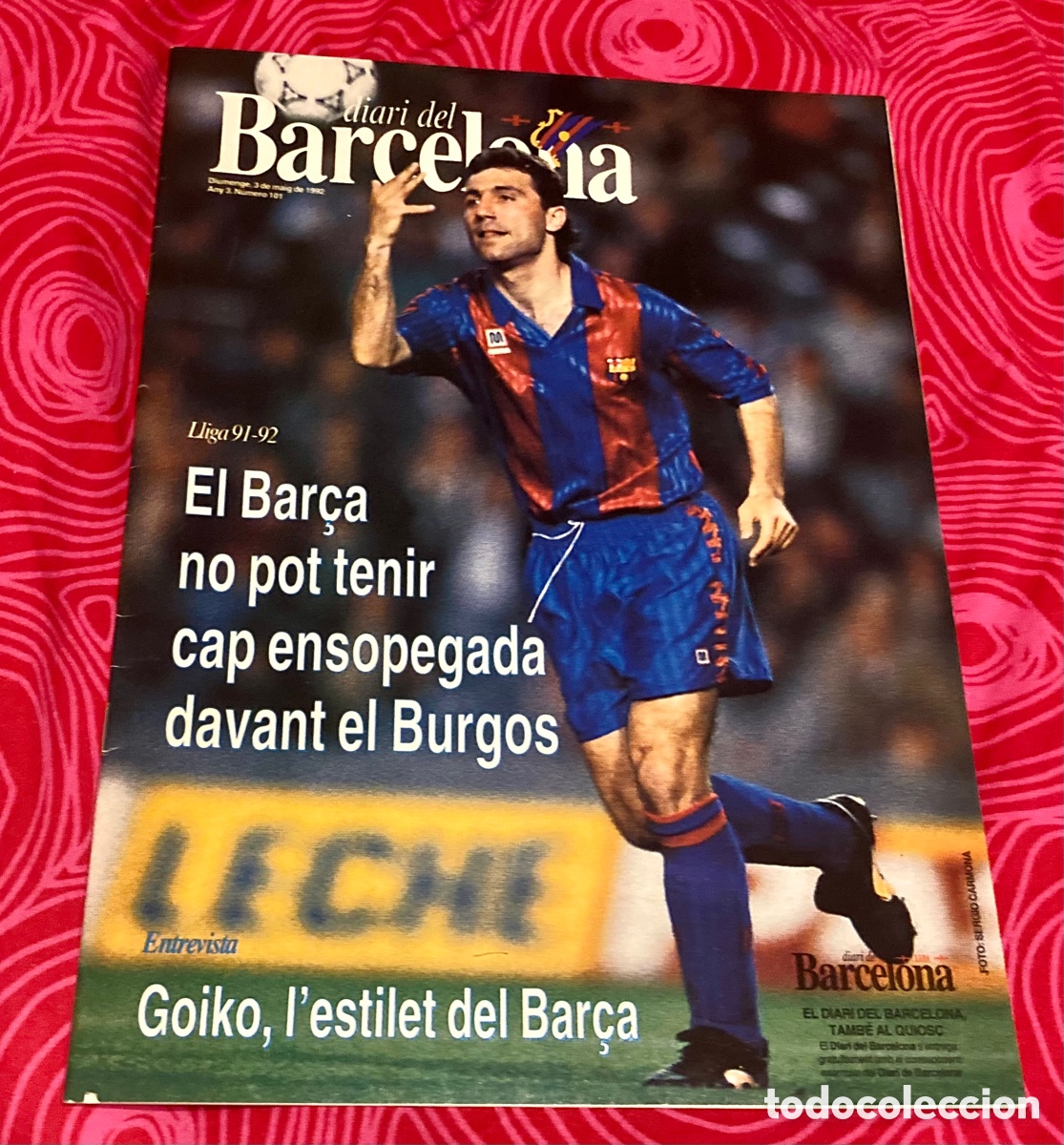 Coleccionismo deportivo: PORTADA STOICHKOV - DIARI DEL BARCELONA N&ordm; 101 - POSTER BAR&Ccedil;A CAMPE&Oacute;N BALONMANO 91/92 -