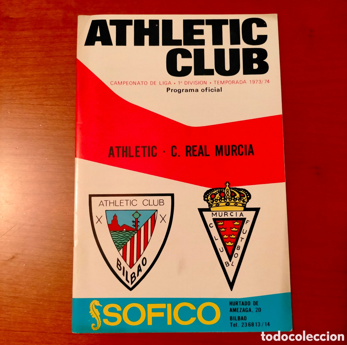 Collectionnisme sportif: Programa Athletic club - C. Real Murcia Temporada 1973 - 1974