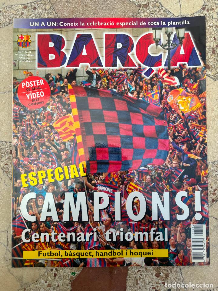 Sports collectibles: BAR&Ccedil;A N&ordm; 10. ESPECIAL CAMPIONS. CENTENARI TRIOMFAL. FUTBOL, BASQUET, HANDBOL I HOQUEI.