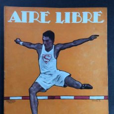 Collezionismo sportivo: AIRE LIBRE Nº 19 ( AÑO 1924 ) FUTBOL: REAL MADRID - ATLETICO / GIJÓN - BARCELONA / ESPAÑOL / TARRASA
