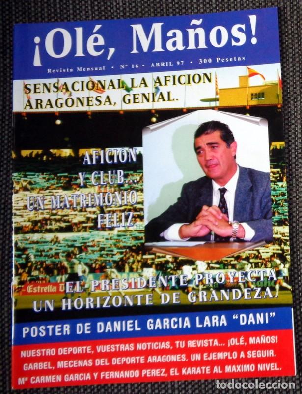 Sports collectibles: REVISTA OLE MA&Ntilde;OS N&ordm;16 Abril 1997 F&Uacute;TBOL REAL ZARAGOZA. LIGALLO FONDO NORTE. P&Oacute;STER DANI