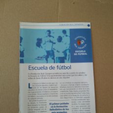 Coleccionismo deportivo: HOJA REVISTA ZARAGOZA ESCUELA DE FUTBOL PUBLICIDAD EXPOCITY