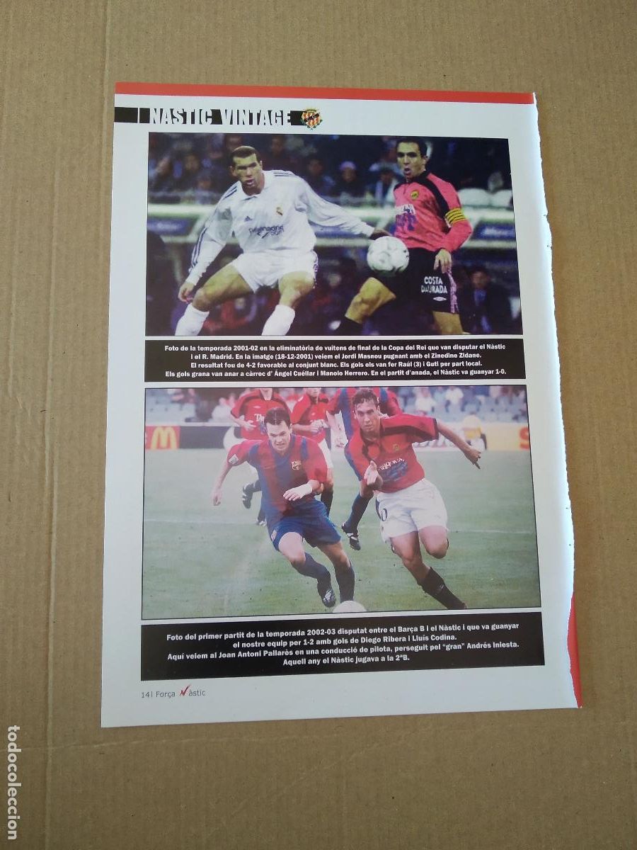 Coleccionismo deportivo: HOJA REVISTA NASTIC DE TARRAGONA VINTAGE JORDI MASNOU VS ZIDANE ANTONI PALLARES INIESTA NOU ESTADI
