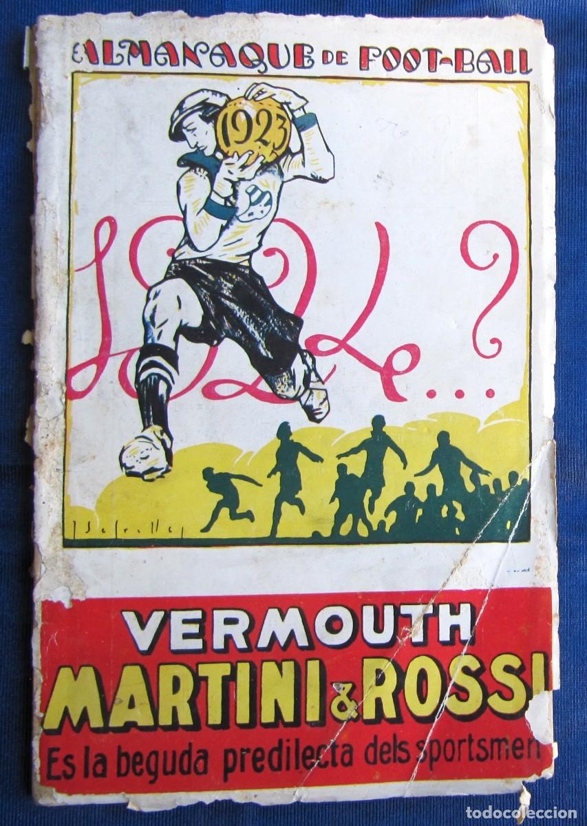 Collezionismo sportivo: ALMANAQUE DE FOOT - BALL, F&Uacute;TBOL. 1923 - 24. POR PUIG DE BACARD&Iacute; Y EDUARDO FELIU. BARCELONA.