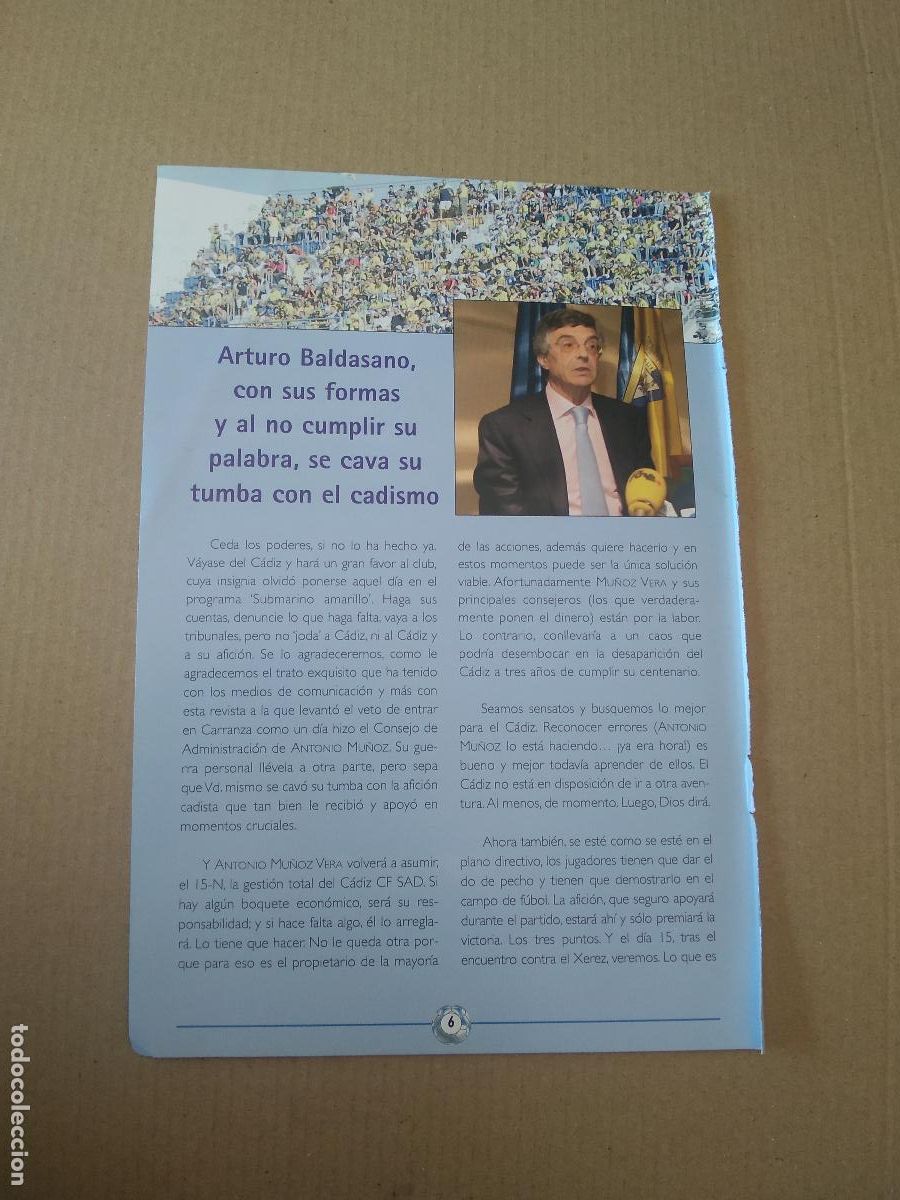 Coleccionismo deportivo: HOJA REVISTA CADIZ ARTURO BALDASANO NI CADIZ NI LA AFICION CADISTA SE MERECEN ESTO