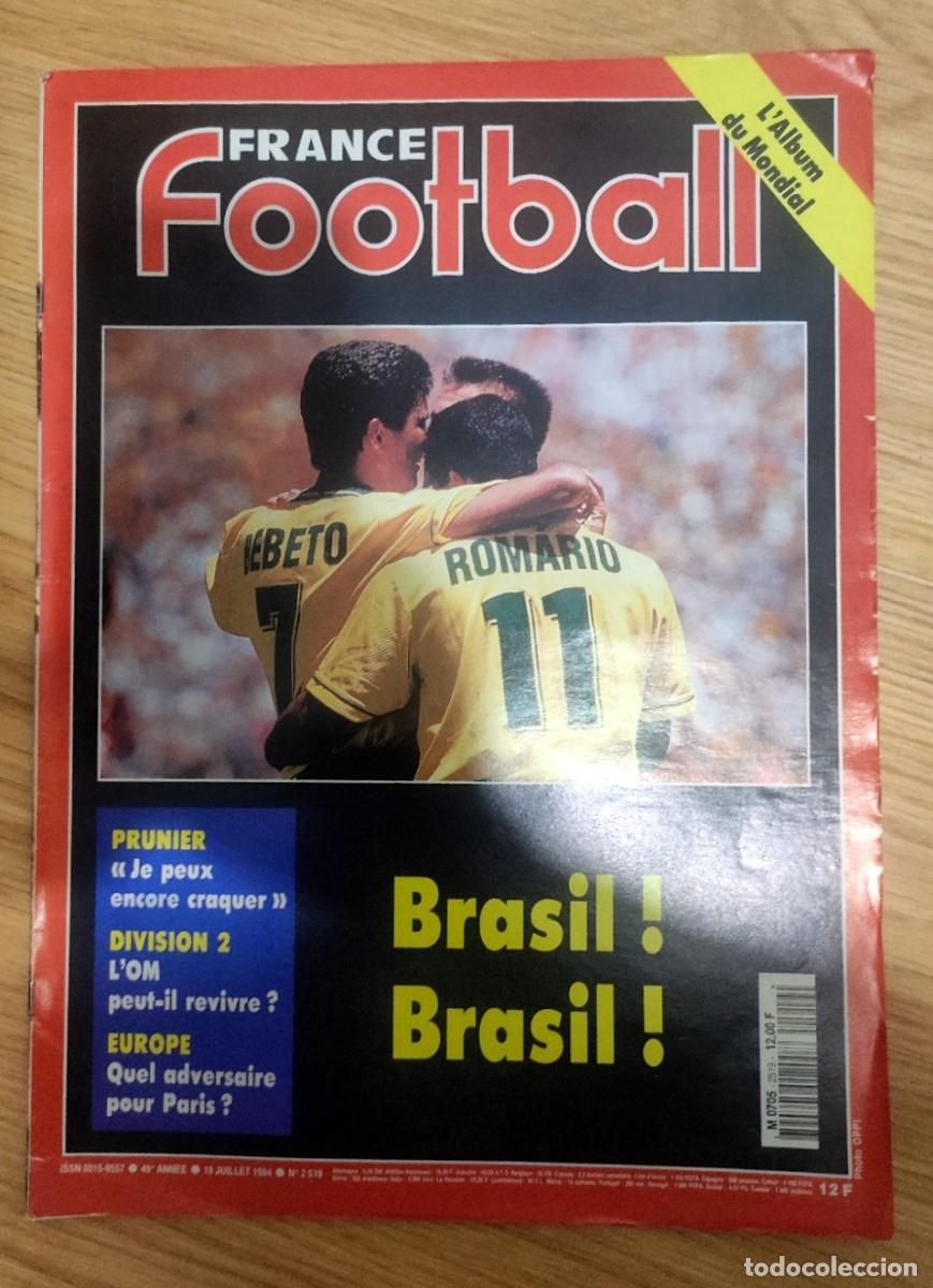 Coleccionismo deportivo: FRANCE FOOTBALL ESPECIAL MUNDIAL 1994 MARADONA FIFA WOLD CUP MAGAZINE BRAZIL CHAMPION