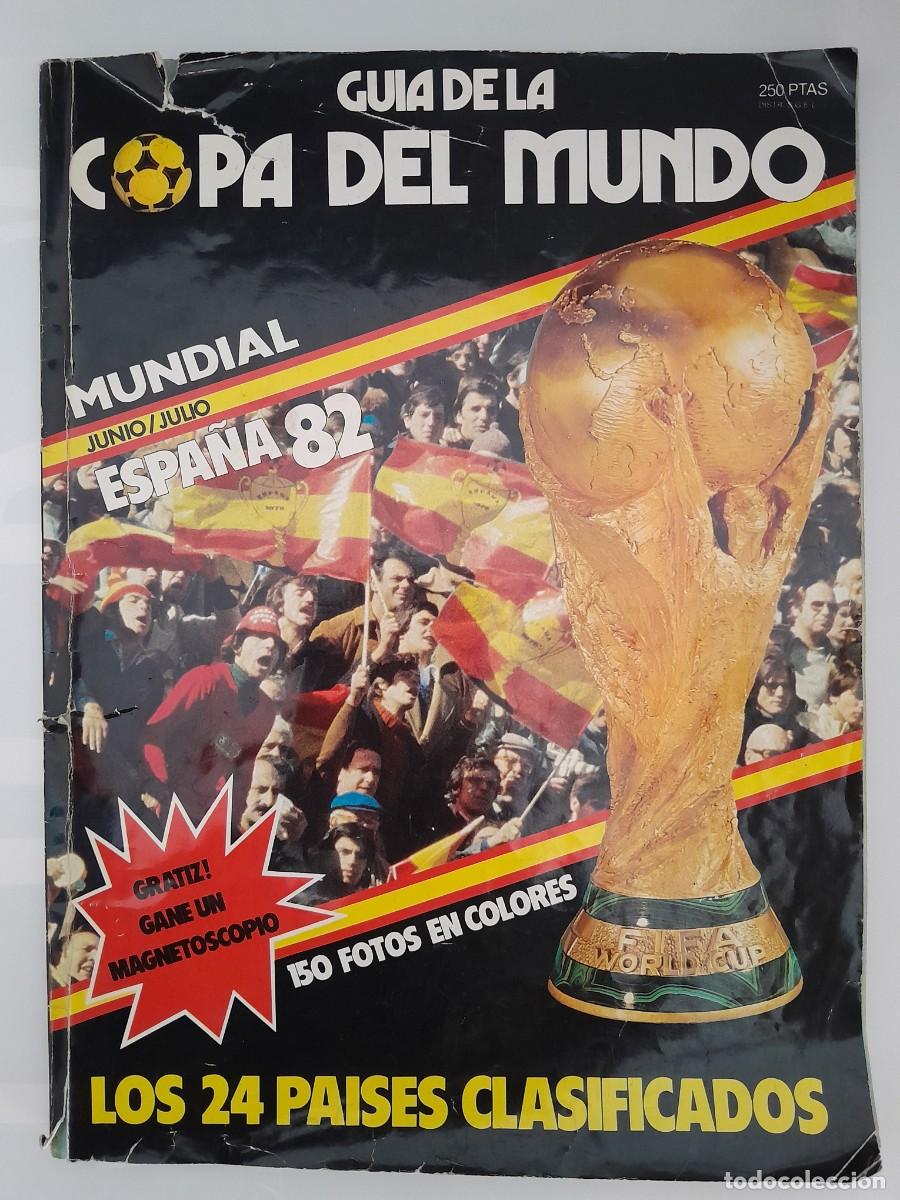 Coleccionismo deportivo: ANTIGUA REVISTA GU&Iacute;A DE LA COPA DEL MUNDO DE FUTBOL MUNDIAL ESPA&Ntilde;A 82 1982 MARADONA PLATINI RV