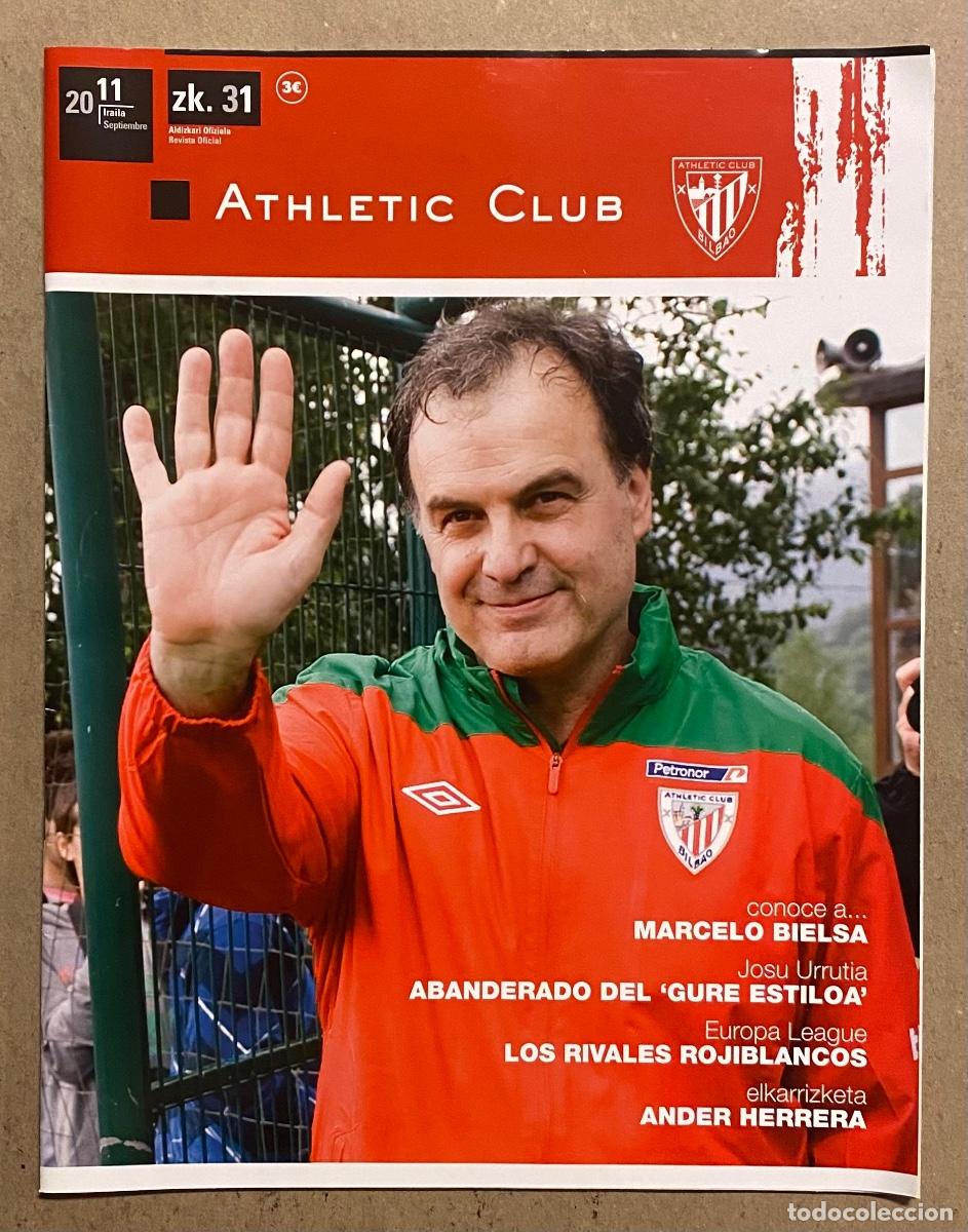 Coleccionismo deportivo: ATHLETIC CLUB DE BILBAO N&deg; 31 (2011). REVISTA OFICIAL. CONOCE A MARCELO BIELSA, JOSU URRUTIA, ANDER