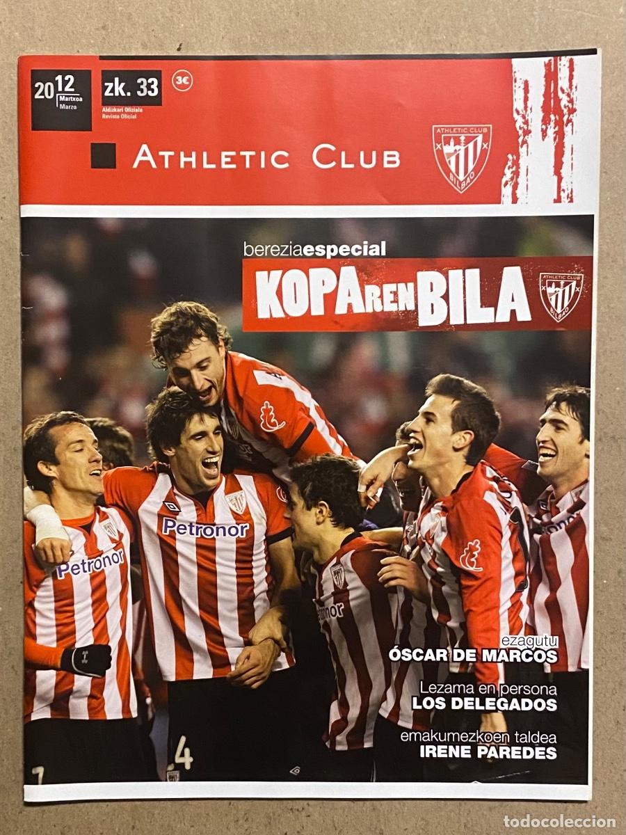 Collezionismo sportivo: ATHLETIC CLUB DE BILBAO N&deg; 33 (2012). REVISTA OFICIAL.ESPECIAL KOPAREN BILA, IRENE PAREDES, OSCAR DE