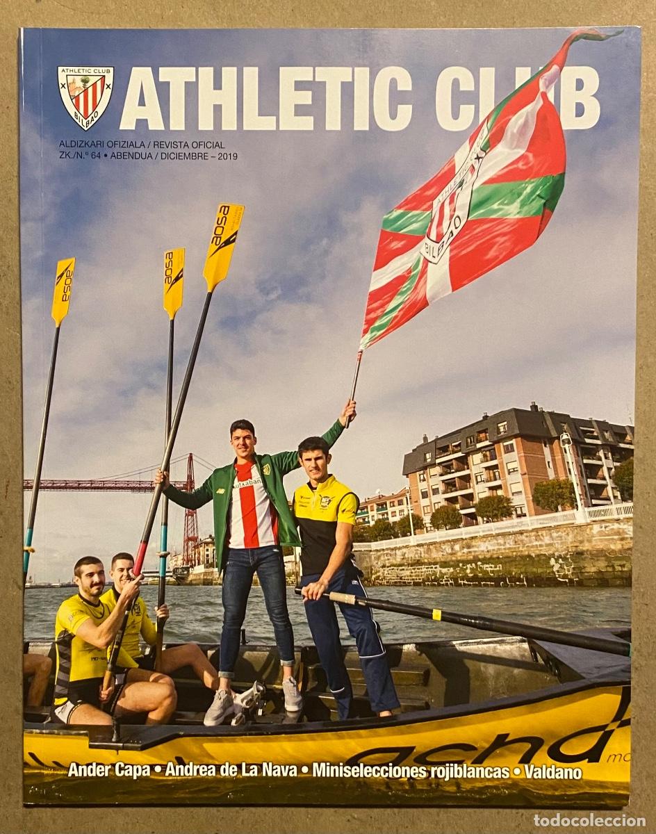 Collezionismo sportivo: ATHLETIC CLUB DE BILBAO N&deg; 64 (2019).REVISTA OFICIAL. ANDER CAPA, ANDREA DE LA NAVA, VALDANO,..,