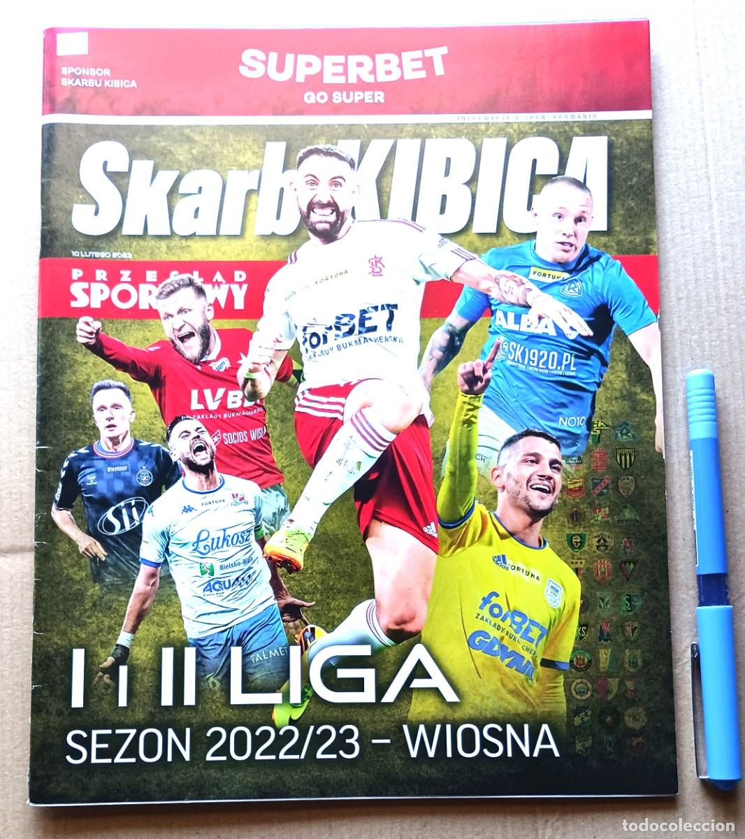 Colecionismo desportivo: SKARB KIBICA SPECIAL I &ndash; II DIVISION SEZON LIGA 2022-23 WIOSNA POLONIA POLSKA REVISTA MAGAZINE R23-R