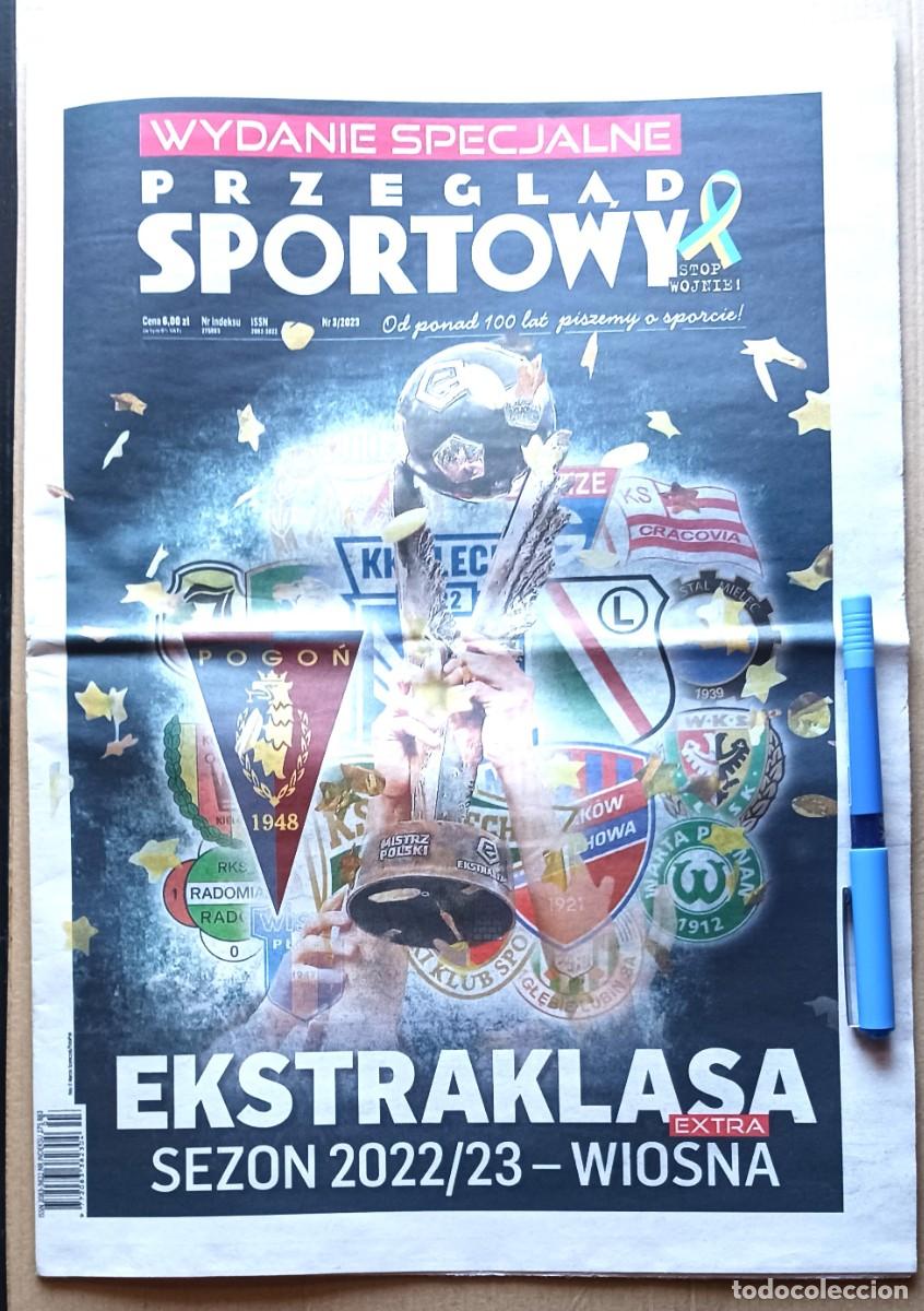 Sports collectibles: PRZEGLAD SPORTOWY EKSTRAKLASA SEZON 22-23 WIOSNA POLONIA POLSKA 1&ordm; DIVISION REVISTA MAGAZINE R30-R