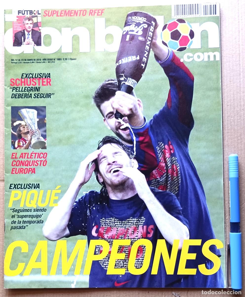 Colecionismo desportivo: DON BALON FC BARCELONA Y ATLETICO MADRID CAMPEONES N&ordm; 1803 17-5-2010 SIN SUPLEMENTO FEF REVISTA R43