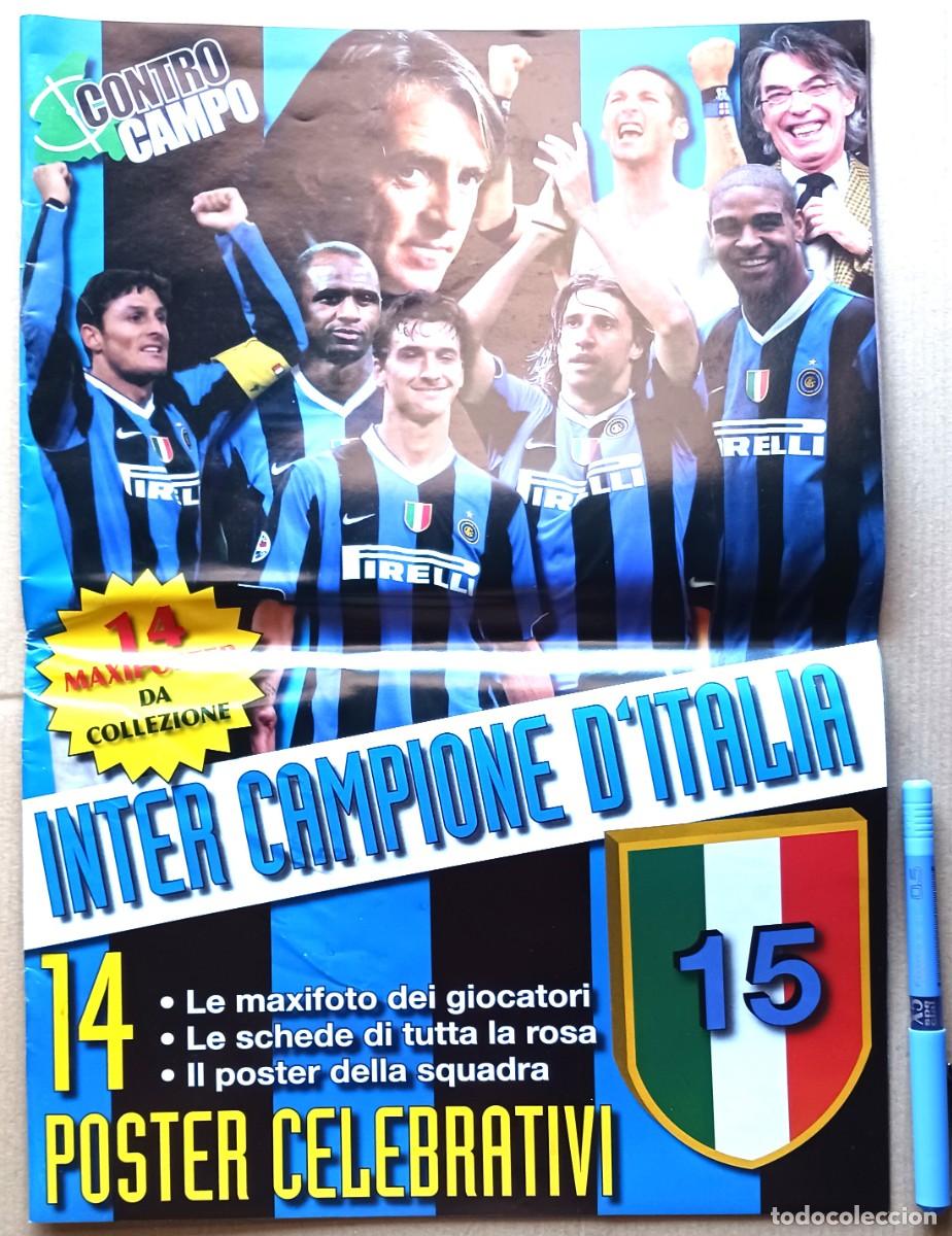 Colecionismo desportivo: CONTRO CAMPO INTER MILAN CAMPIONE ITALIA N&ordm; 15 CALCIO 14 POSTERS REVISTA SPECIAL RIVISTA MAGAZINE R6