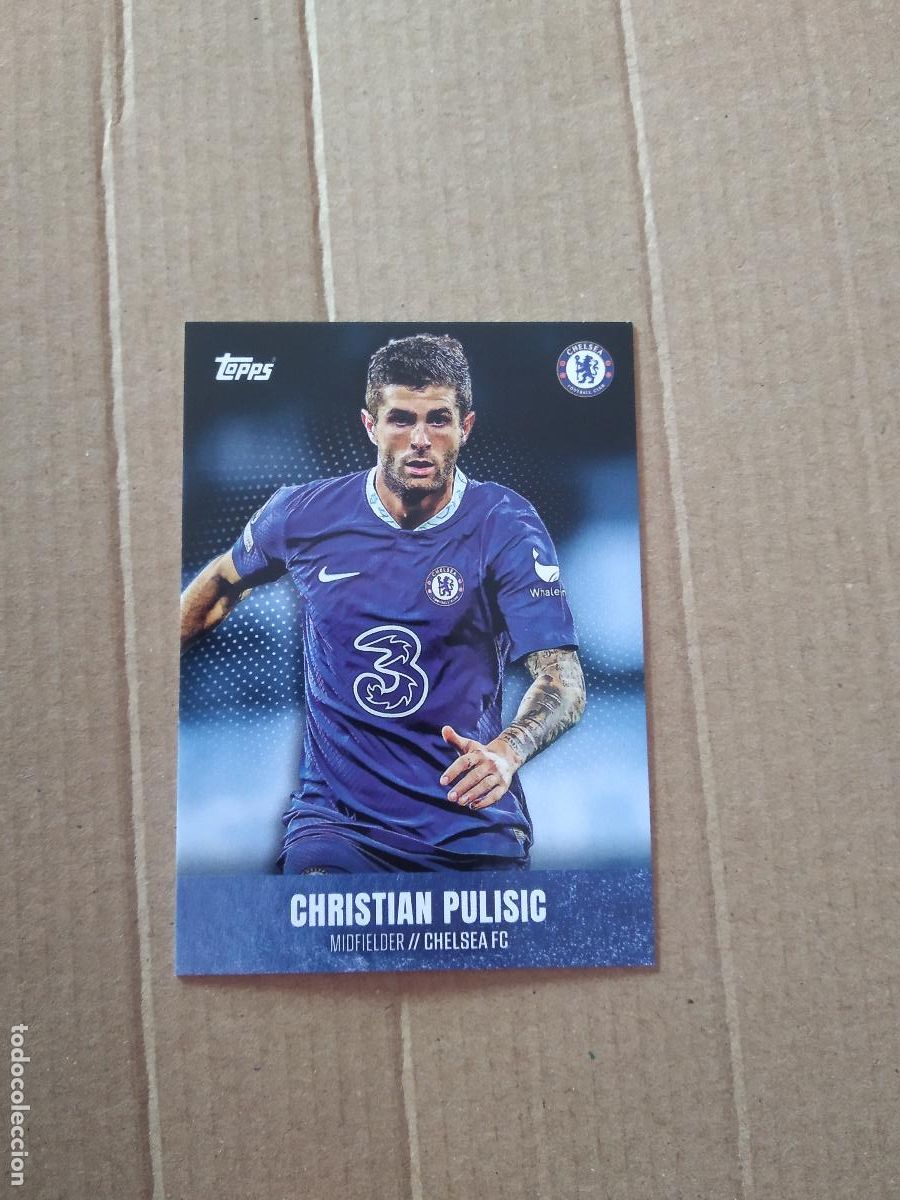 Colecionismo desportivo: PULISIC CHELSEA CROMO TARJETA FUTBOL TOPPS 2023