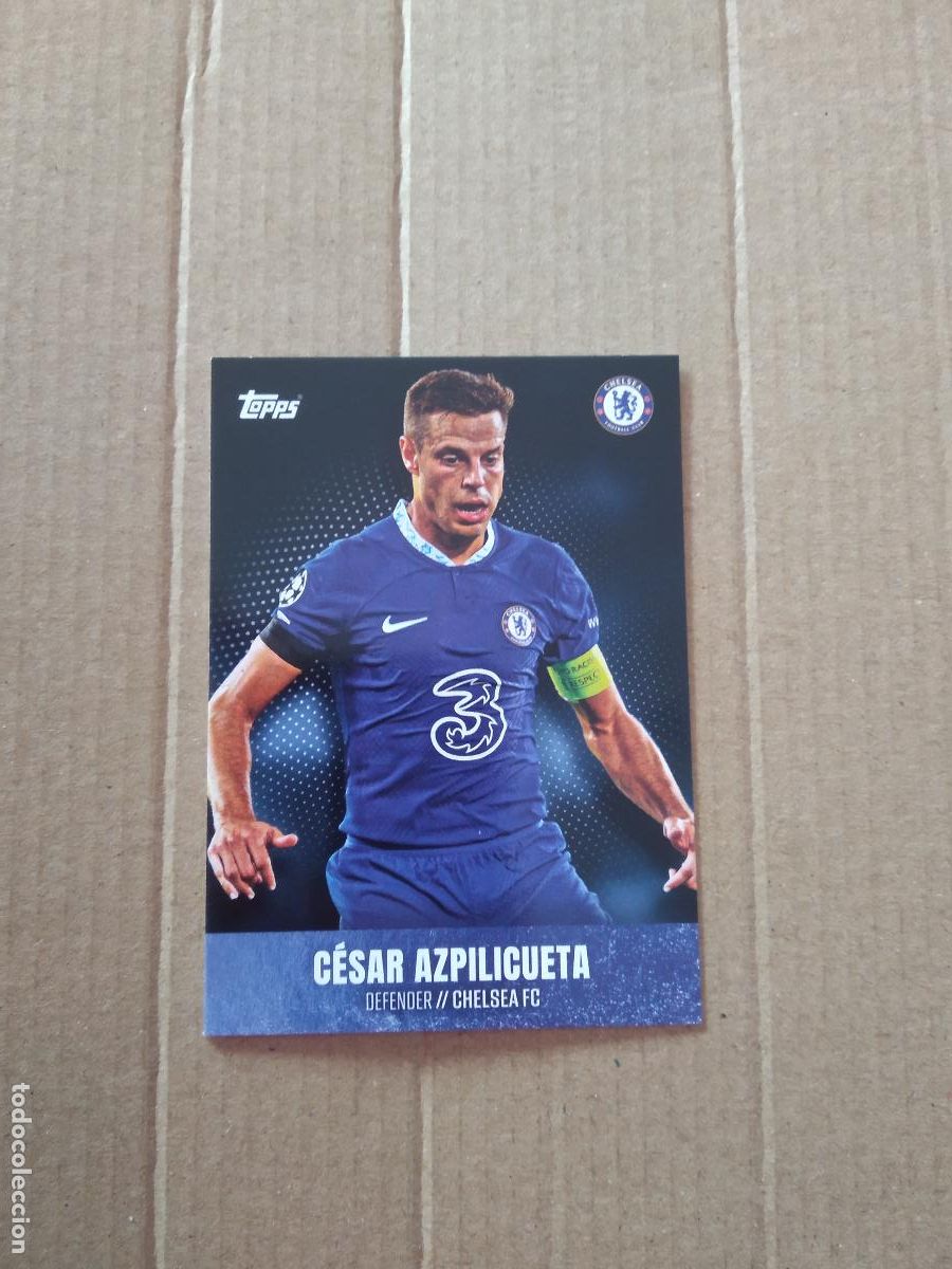 Sports collectibles: AZPILICUETA CHELSEA CROMO TARJETA FUTBOL TOPPS 2023