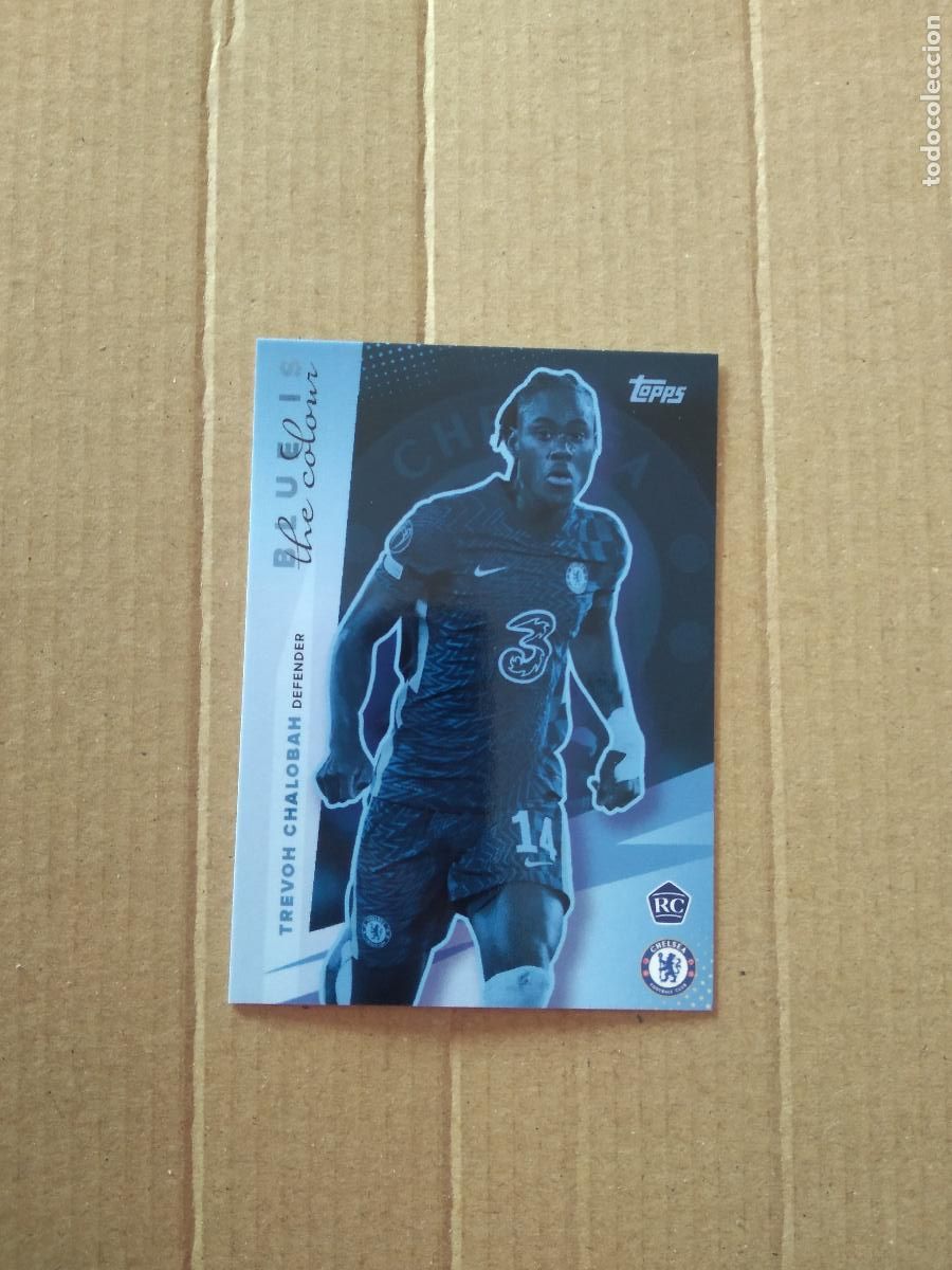 Sports collectibles: TREVOH CHALOBAH CHELSEA CROMO TARJETA FUTBOL TOPPS 2022