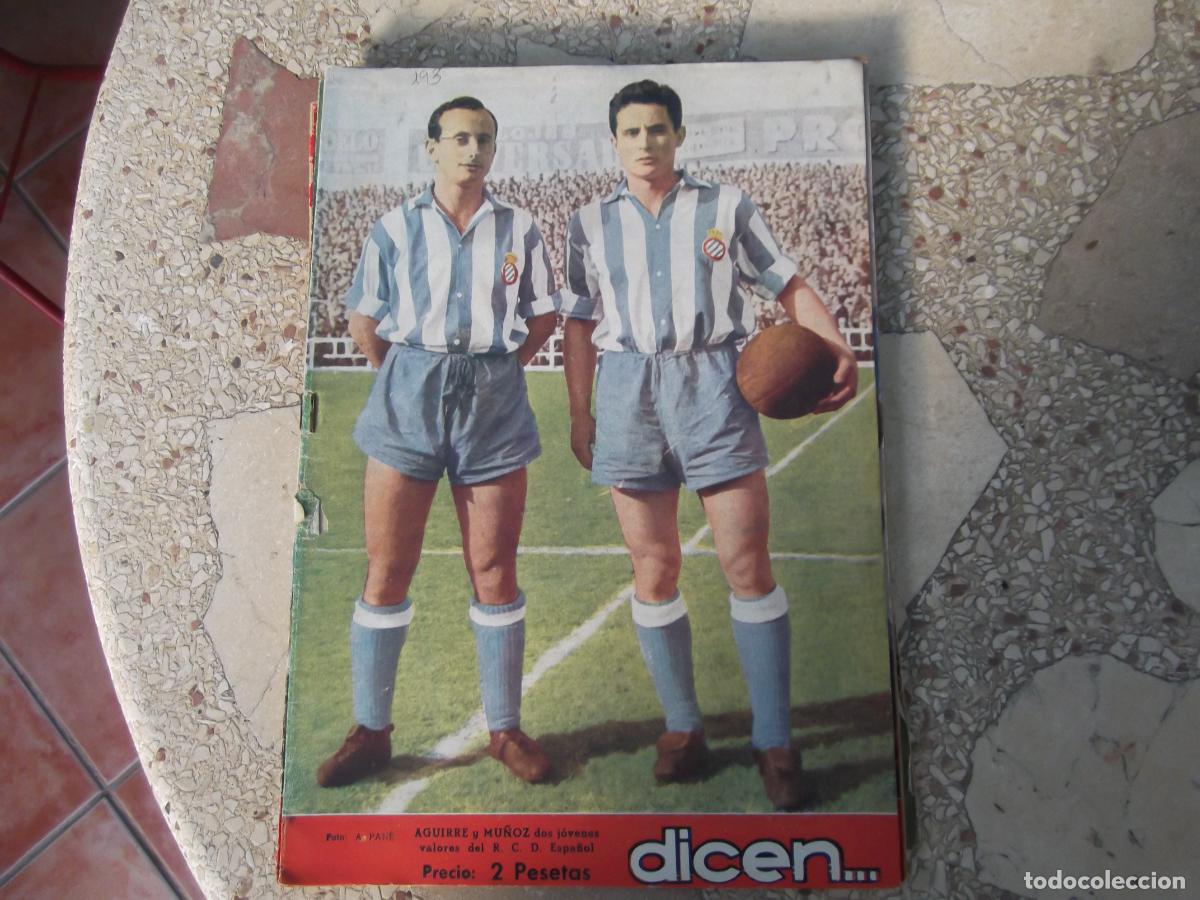 Sports collectibles: dicen.... n&ordm; 193, 1956, portada aguirre y mu&ntilde;oz espa&ntilde;ol, la espa&ntilde;a industrial, bernabeu santigo