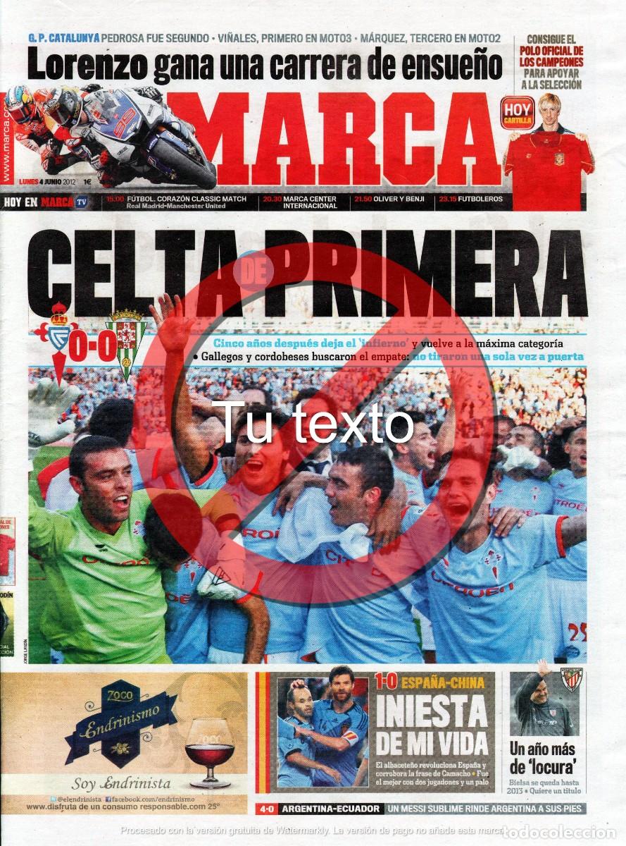 Coleccionismo deportivo: Reportaje Peri&oacute;dico 04-06-2012. Marca. Celta Vigo 0 - C&oacute;rdoba 0. Ascenso a Primera