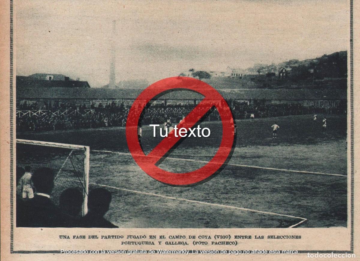 Coleccionismo deportivo: Reportaje Peri&oacute;dico 11-01-1923. Revista Blanco y Negro. Galicia - Portugal